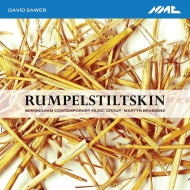ソウワー、デイヴィッド（1961-）/Rumpelstiltskin Suite： Brabbins / Birmingham Contemporary Music Group