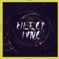 KILLER TUNE