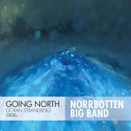 Norrbotten Big Band/Going North