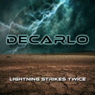 Decarlo/Lightning Strikes Twice