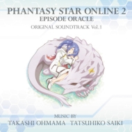 TV Anime[Phantasy Star Online 2 Episode Oracle]original Soundtrack Vol.1
