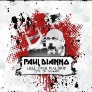 Paul Di'anno/Hell Over Waltrop - Live In Germany