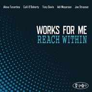 Works For Me/Reach Within