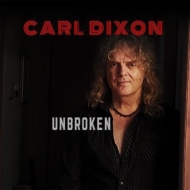 Carl Dixon/Unbroken