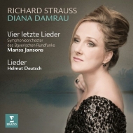4 Letzte Lieder, Lieder : Diana Damrau(S)Mariss Jansons / Bavarian Radio Symphony Orchestra, Helmut Deutsch(P)