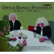 J.s.bach & C.p.e.bach: Sinfonia & Concertos: L.guglielmi(Cemb)Rostamo(Vc)Orfeus Barock Stockholm