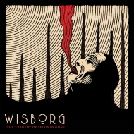 Wisborg/Tragedy Of Seconds Gone