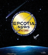 NEWS DVD・ブルーレイ 『NEWS DOME TOUR 2018-2019 EPCOTIA -ENCORE 