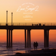 DJ HASEBE/Honey Meets Island Cafe Love Songs 2 Mixed By Dj Hasebe
