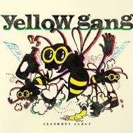 yellow gang/Clackety Clack