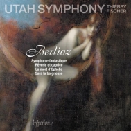 ベルリオーズ（1803-1869）/Symphonie Fantastique Etc： T. fischer / Utah So ＆ Cho Quint(Vn)