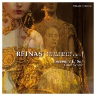 Baroque Classical/Reinas-airs En Espagnol A La Cour De Louis 13 Severe / Ensemble El Sol