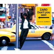 ZARD/Don't You See!