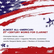 Clarinet Classical/Julie Nishimura Almost All American-21st Century Works For Clarinet