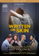 ٥󥸥ߥ󡢥硼1960-/Written On Skin Lessons In Love And Violence K. mitchell G. benjamin / Royal Oper