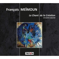 Meimoun Francois (1979-)/Le Chant De La Creation P. daniel / Bordeaux Aquitaine National O Muraro(