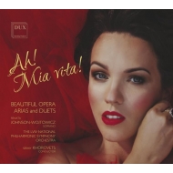 Soprano Collection/Ah!mia Vita!-arias ＆ Duets： Johnson-wojtowicz Dobrowolska(S) Kalicka(Ms) Chorowec