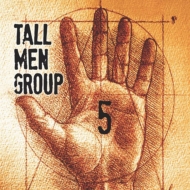 Tall Men Group/5 (Digi)