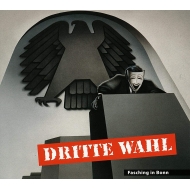 Dritte Wahl/Fasching In Bonn (+cd)