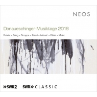 Donaueschinger Musiktage 2018 : Rophe / Rundel / Swr So Volkov / Klangforum Wien, etc (2SACD)(Hybrid)