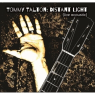 Tommy Talton/Distant Light (Live Acoustic9