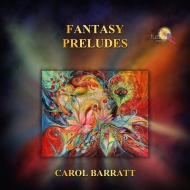 Barratt Carol (1945-)/Fantasy Preludes Danny Evans(P)