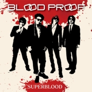 SUPERBLOOD/Blood Proof