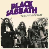 Black Sabbath/Live From The Ontario Speedway Park. April 6th 1974 / Klos-fm
