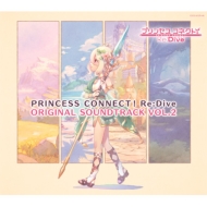 PRINCESS CONNECT! Re:Dive ORIGINAL SOUNDTRACK VOL.2