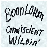 Boonlorm/Omniscient Wildin'(Ltd)