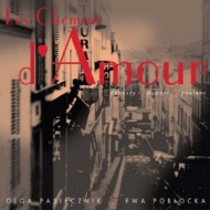 Soprano Collection/Les Chemins D'amour-debussy Duparc Poulenc： Pasichnyk(S) Poblocka(P)