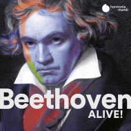 ベートーヴェン（1770-1827）/Beethoven Alive!