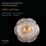 ١ȡ1770-1827/Kuhl Nicht Lau-serenade Op 41  Tami Krausz(Fl) Shumann Chai(Fp) +kuhlau Grand