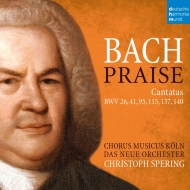 Хåϡ1685-1750/Praise-cantata 26 41 95 115 137 140  Spering / Chorus Musicus Koln Das Neue O