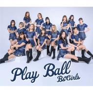 BsGirls/Play Ball (+dvd)