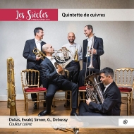 *brasswind Ensemble* Classical/Quintette De Cuivres Les Siecles Dukas Ewald Simon G Debussy
