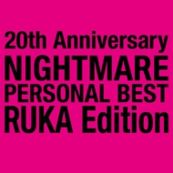 NIGHTMARE PERSONAL BEST RUKA Edition