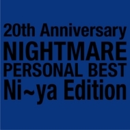 NIGHTMARE PERSONAL BEST Ni`ya Edition
