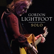 Gordon Lightfoot/Solo