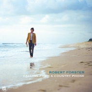 Robert Forster/Calling From A Country Phone (+7inch)