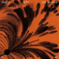Decoy  Joe Mcphee/Ac / Dc