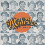 Western Centuries/Call The Captain