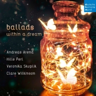 Renaissance Classical/Ballads Within A Dream Hille Perl(Gamb) C. wilkinson(S) A. arend(Lute) Skuplik(
