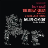 パーセル（1659-1695）/The Indian Queen： Deller / Deller Consort ＆ Cho The Kings Musick