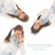 SnowWhite/Prism Loveism