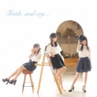 SnowWhite/Truth And Cry
