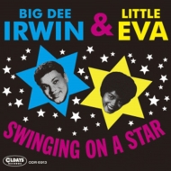 Big Dee Irwin / Little Eva/Swinging On A Star (Pps)