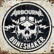 Airbourne/Boneshaker (Ltd)