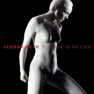 Jehnny Beth/To Love Is To Live