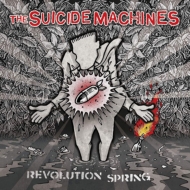 Suicide Machines/Revolution Spring
